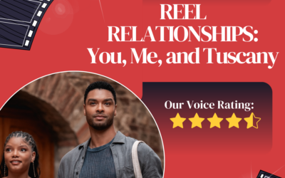 Reel Relationships: You, Me, and Tuscany