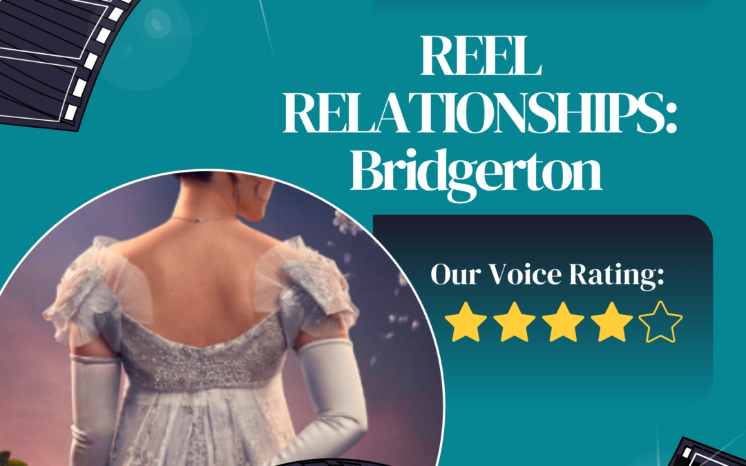 Reel Relationships: Bridgerton