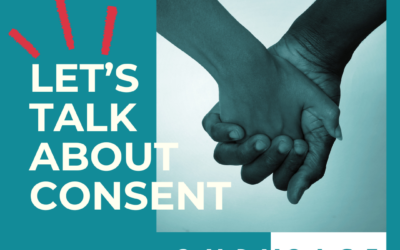 Let’s Talk About Consent